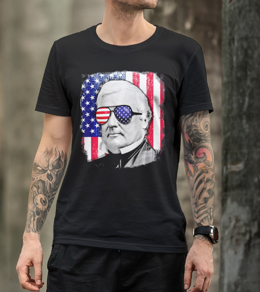 Millard Fillmore Portrait With American Flag Sunglasses And US Flag Background T-Shirt