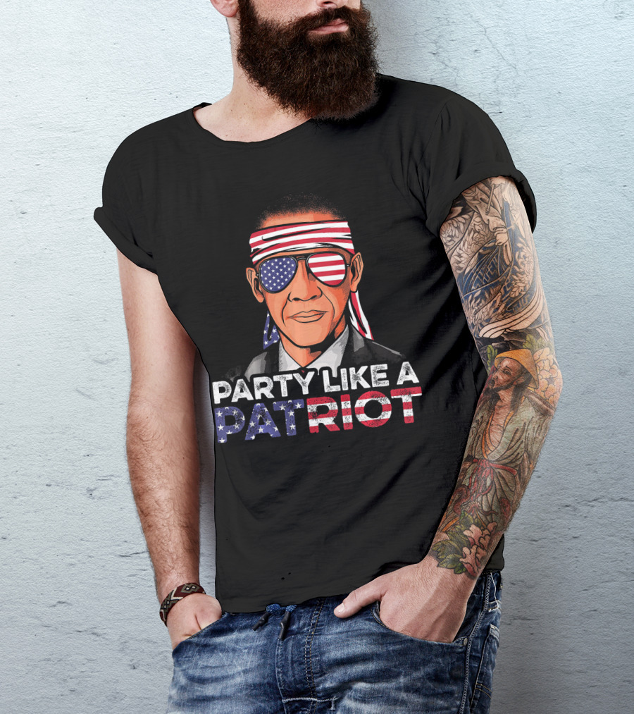 Party Like A Patriot Barack Obama American Flag Sunglasses T-Shirt