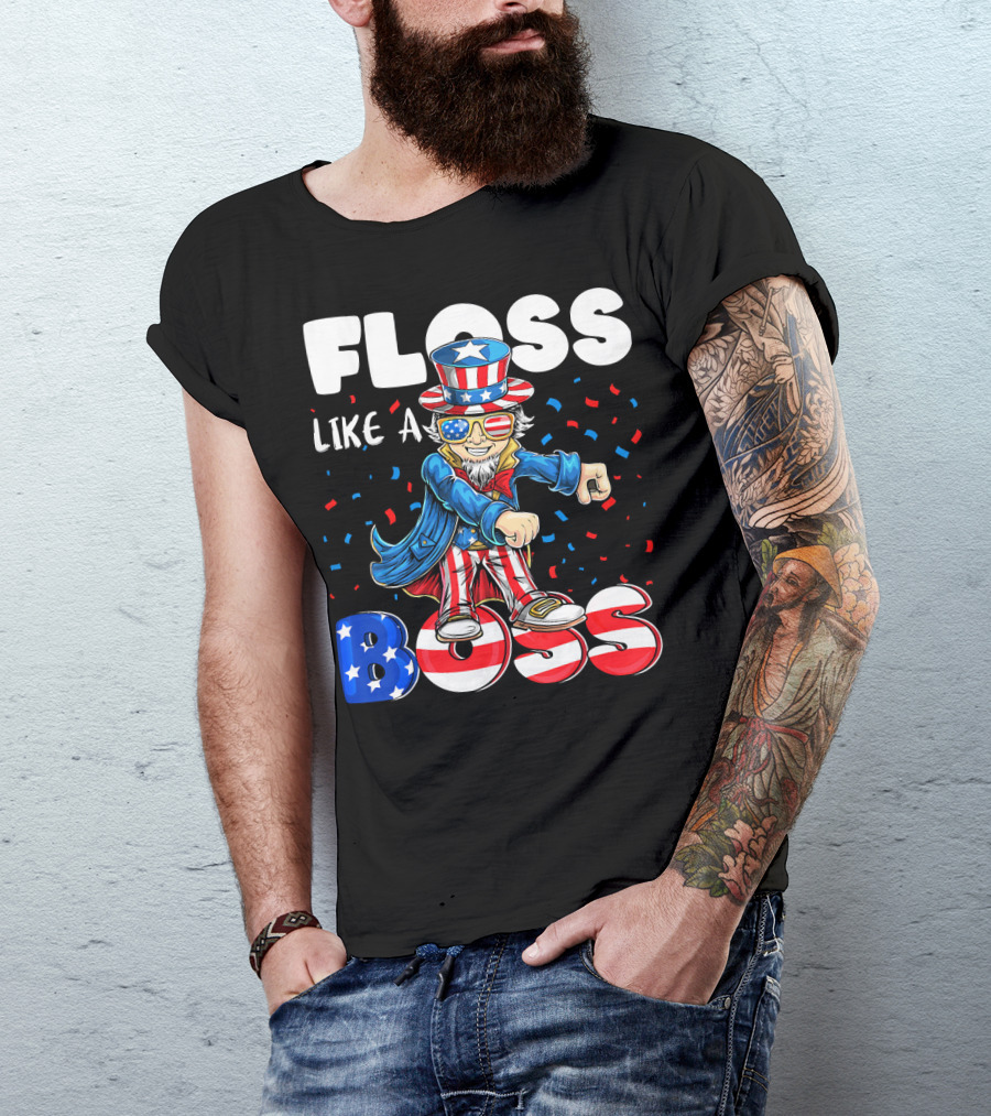 Floss Like A Boss Flossing Patriotic Uncle Sam Dance Moves T-Shirt