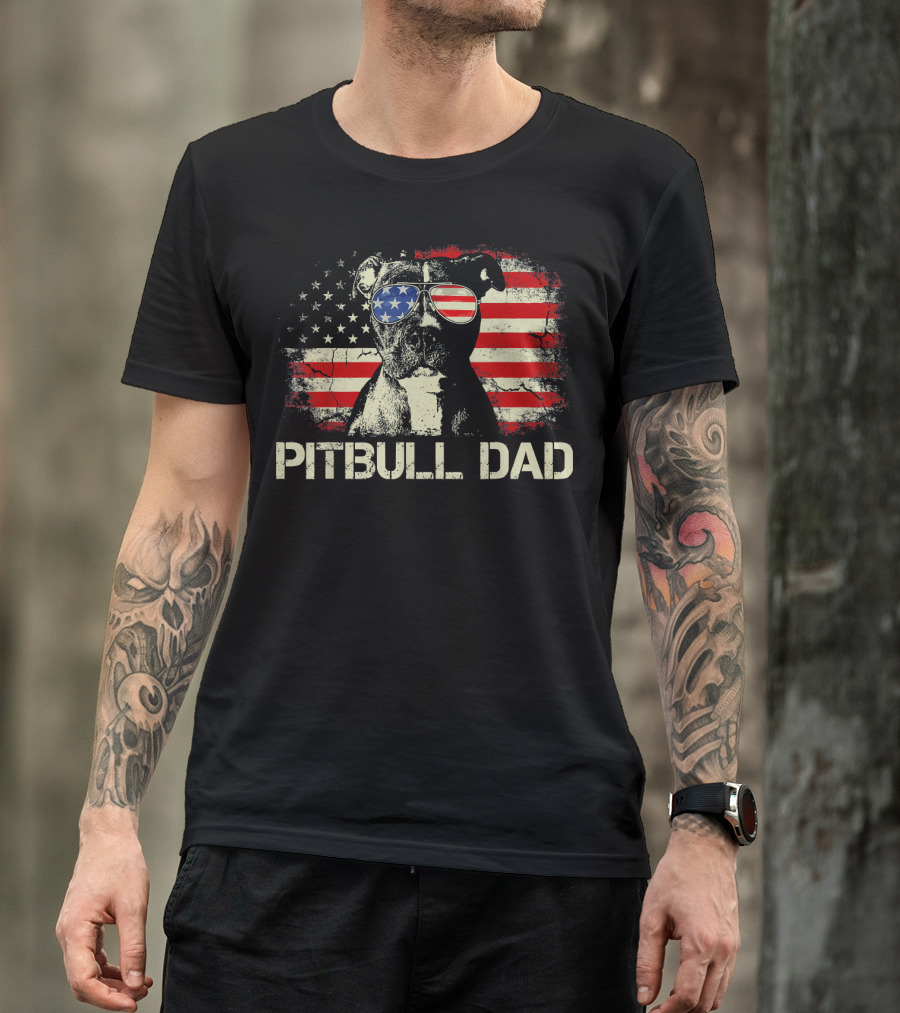 Pitbull Dad American Flag Sunglasses Patriotic Mens Best Ever T-Shirt
