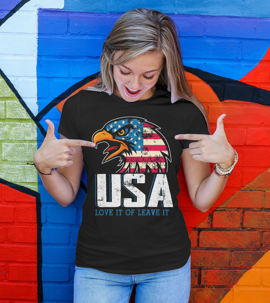 USA Eagle Love It Or Leave It America T-Shirt