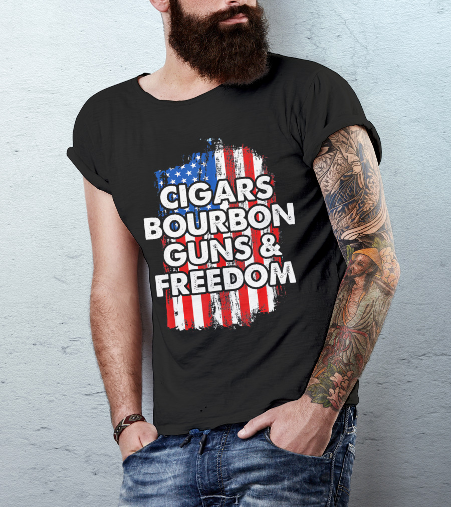 Cigars Bourbon Guns And Freedom American Flag Patriotic T-Shirt