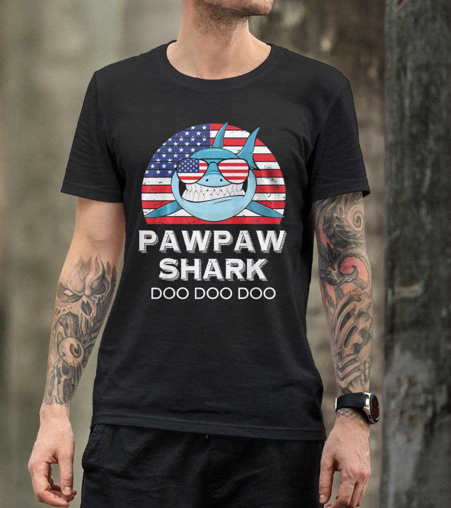 Pawpaw Shark Doo Doo Doo American Flag Sunglasses T-Shirt