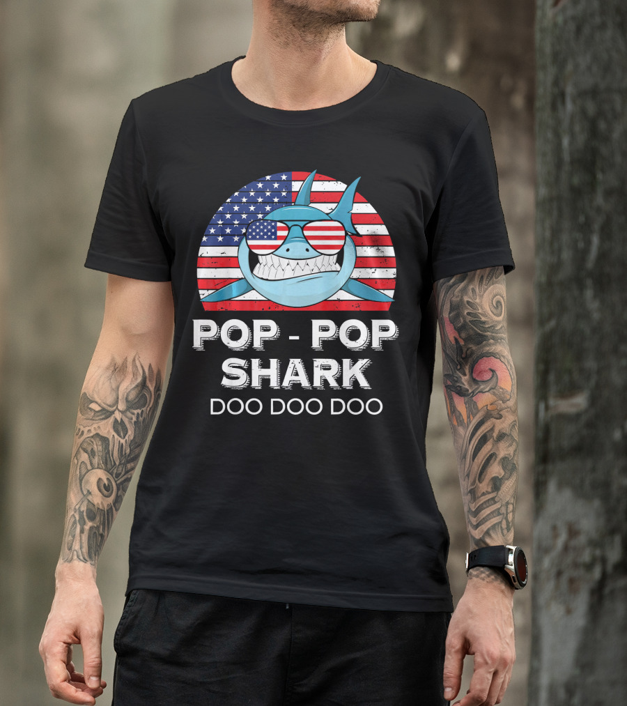 Pop Pop Shark Doo Doo Doo USA Flag Sunglasses T-Shirt