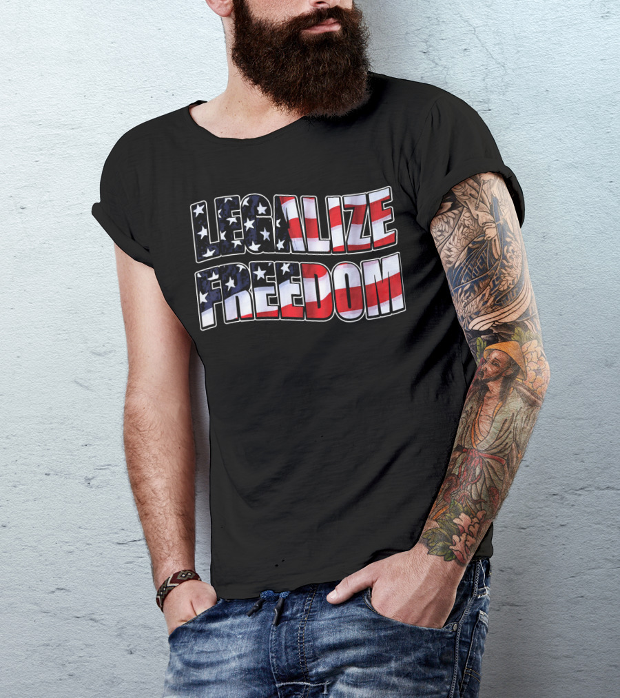 Legalize Freedom America Patrioti Stars And Stripes Flag T-Shirt