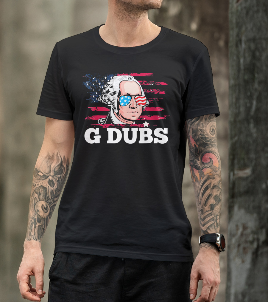 G Dubs American Flag Sunglasses George Washington T-Shirt