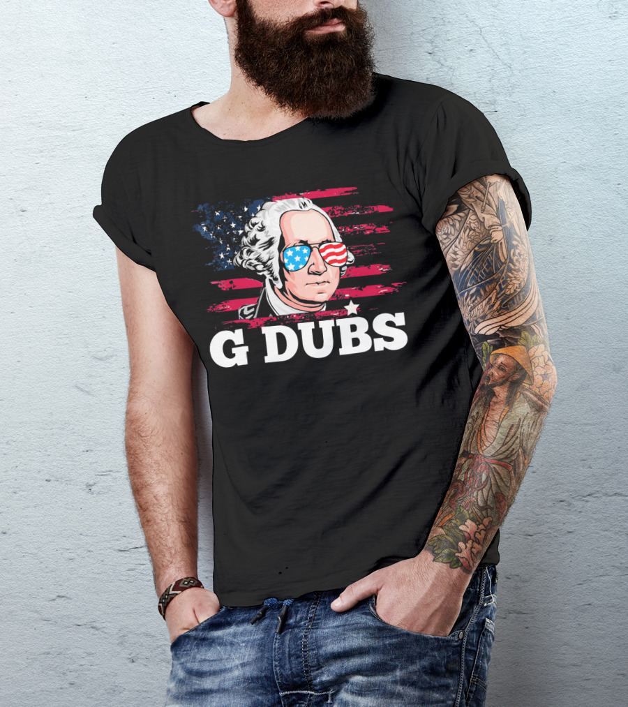 G Dubs American Flag Sunglasses George Washington T-Shirt