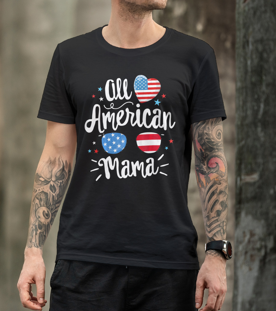All American Mama Heart And Sunglasses With Flag Elements T-Shirt