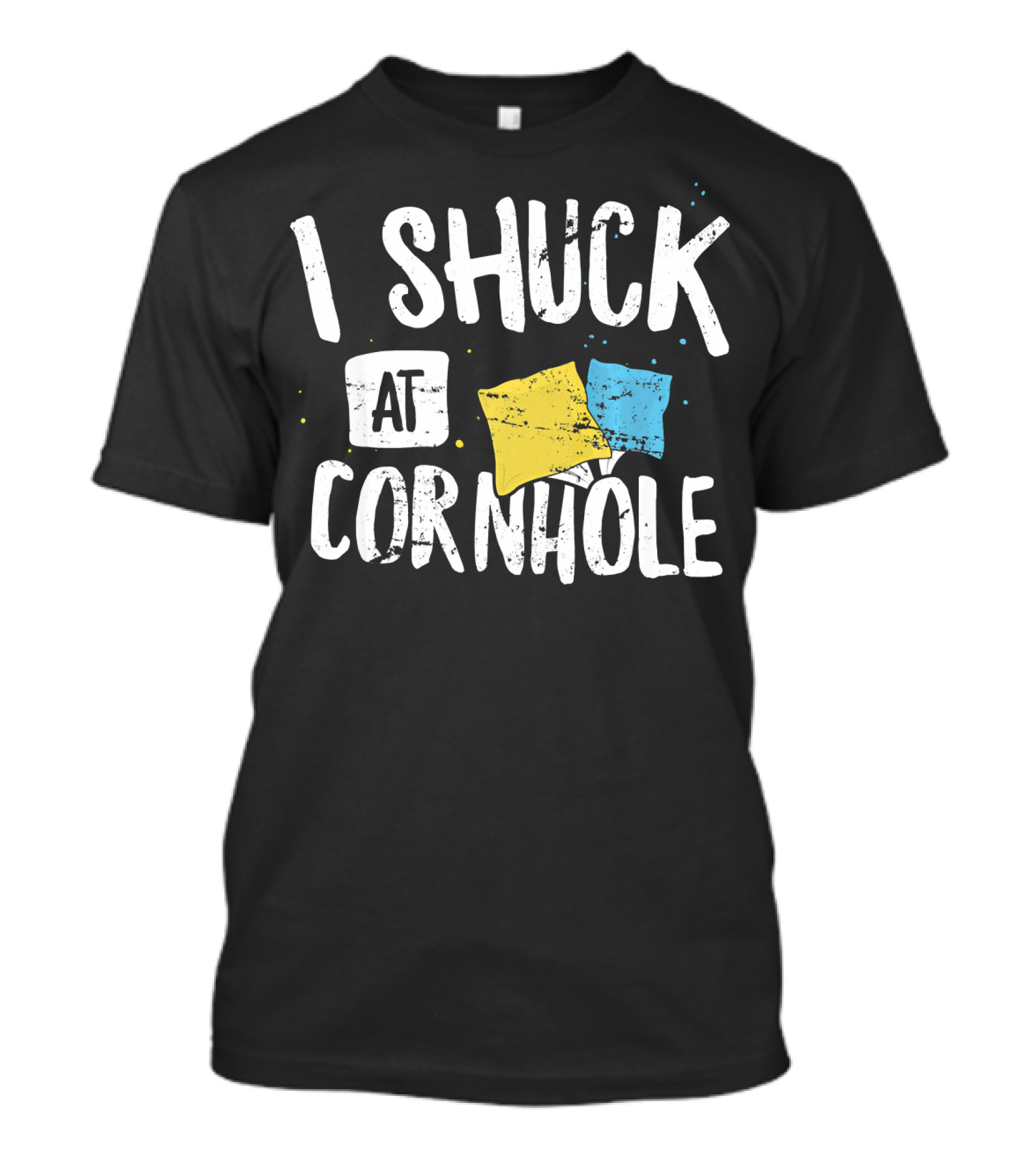 I Shuck At Cornhole Funny Bean Bag Toss Game With Colorful Bags T-Shirt