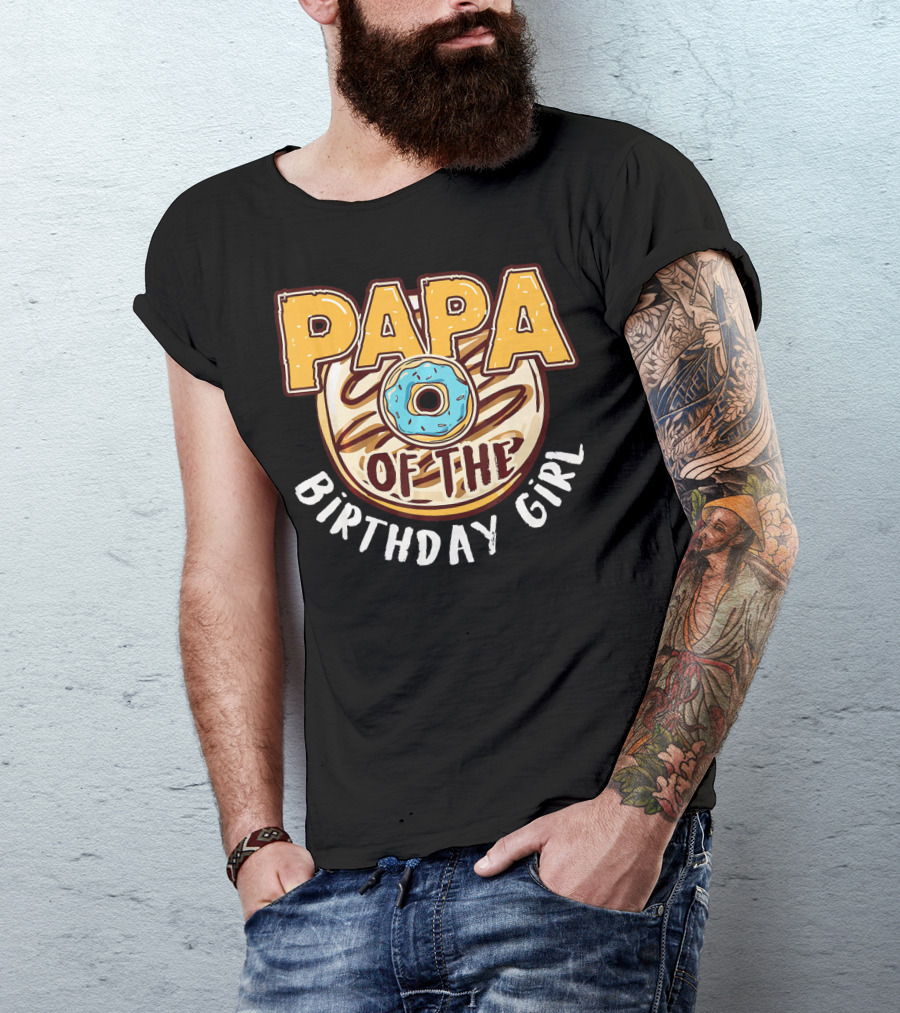 Papa Of The Birthday Girl Donut Cake T-Shirt