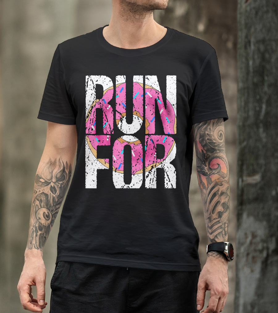 Funny Marathon Run For Donut Running Workout T-Shirt