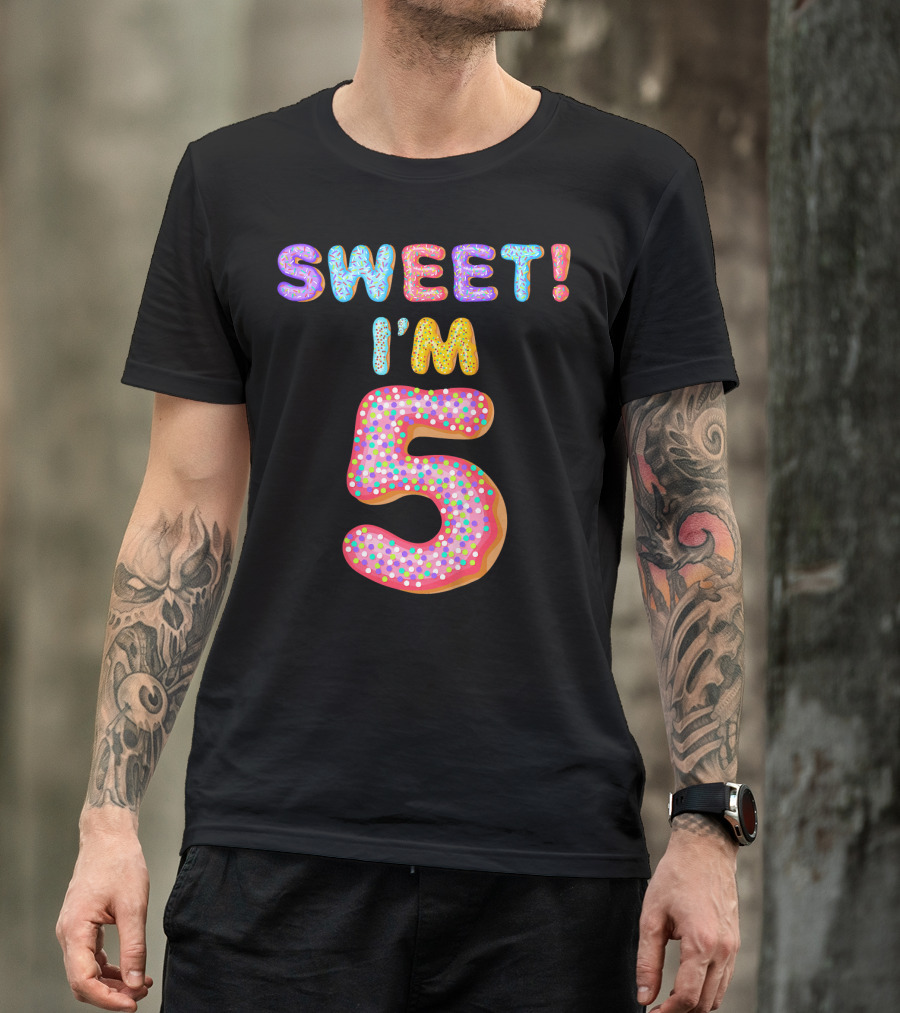 Sweet I'm 5 T-Shirt