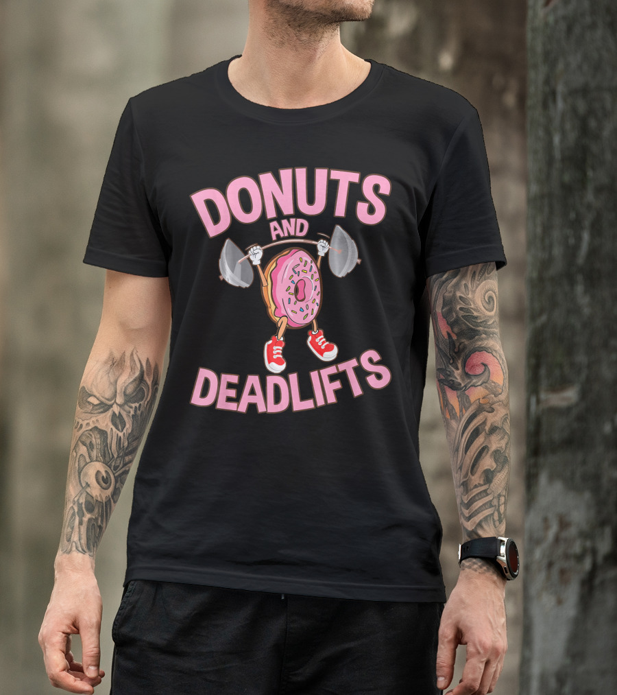 Donuts And Deadlifts Funny Workout Weigh Lifting Doughnut Cartoon T-Shirt
