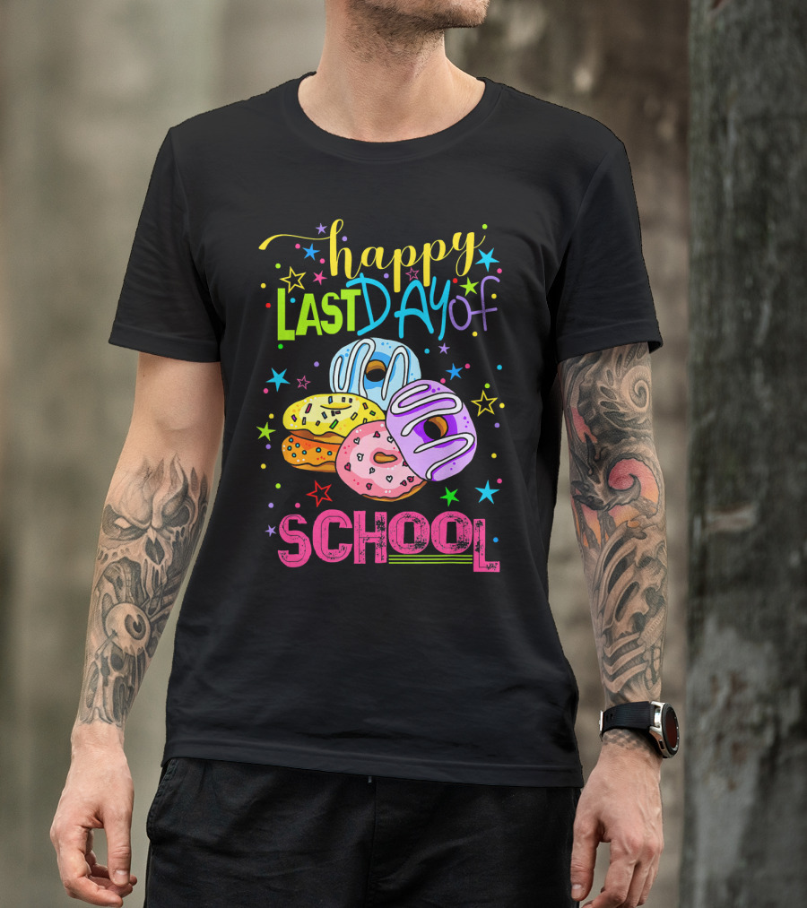 Happy Last Day Of School Donut T-Shirt