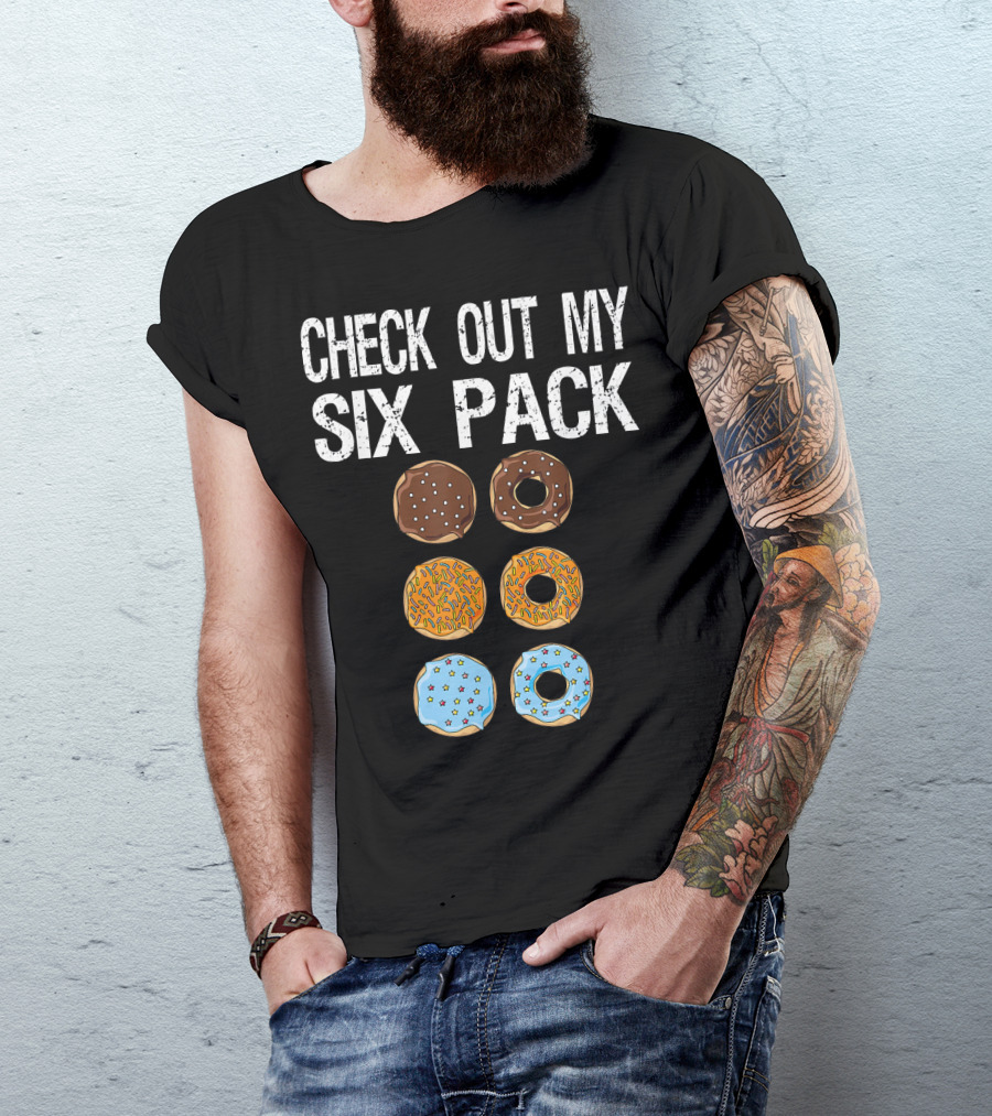 Check Out My Six Pack Donut Brown Chocolate Sprinkles Blue Glazed T-Shirt
