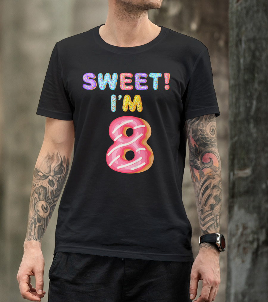 Sweet I'm 8 Birthday Kids Girls T-Shirt