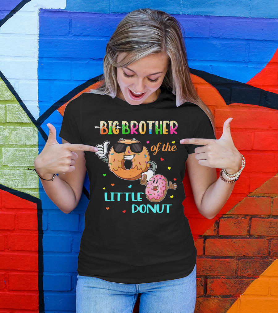 Big Brother Of The Little Donut With Colorful Hearts And Cartoon Characters T-Shirt