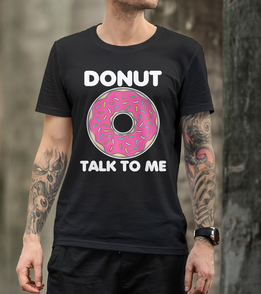 Donut Talk To Me Pink Frosted Sprinkles T-Shirt