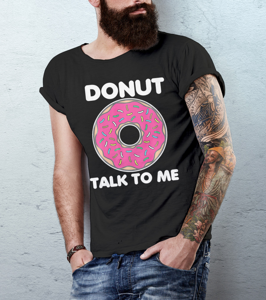 Donut Talk To Me Pink Frosted Sprinkles T-Shirt