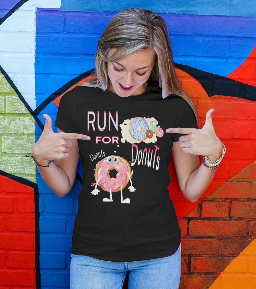 RUN FOR Donuts DonuT FOo DonuTS T-Shirt