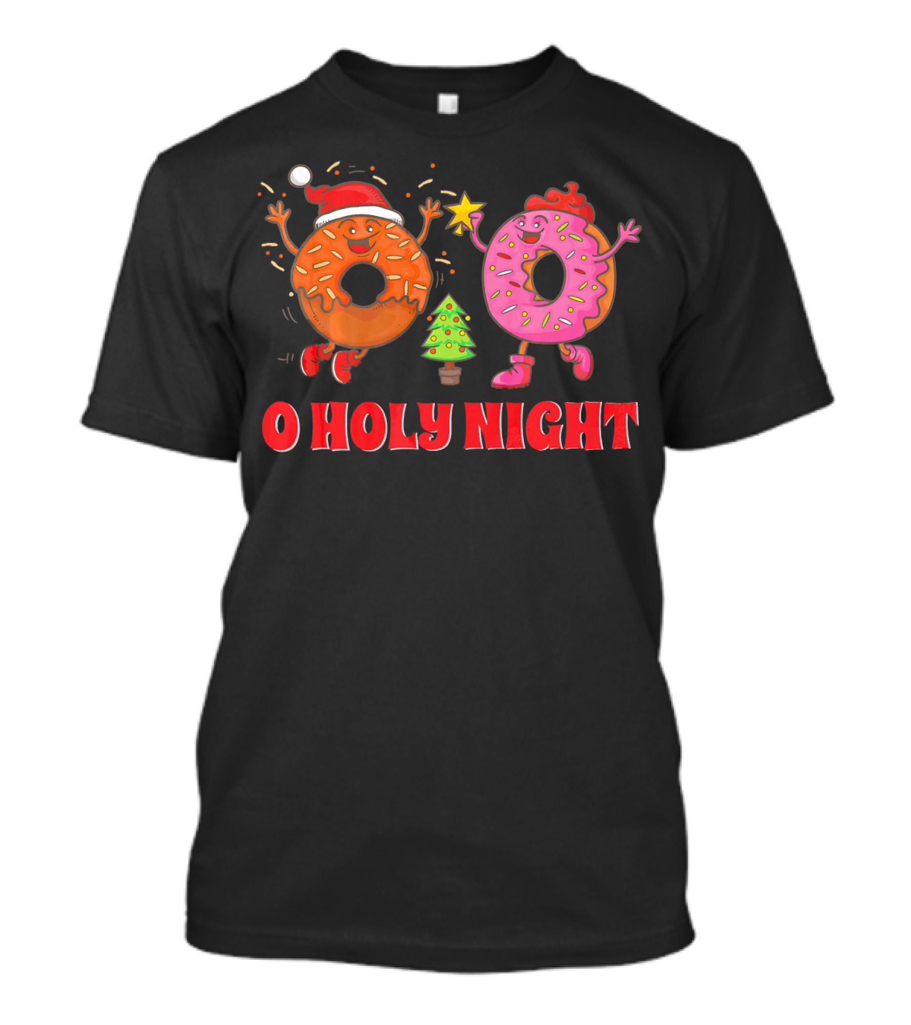 O Holy Night Christmas Donuts With Santa Hat And Tree T-Shirt