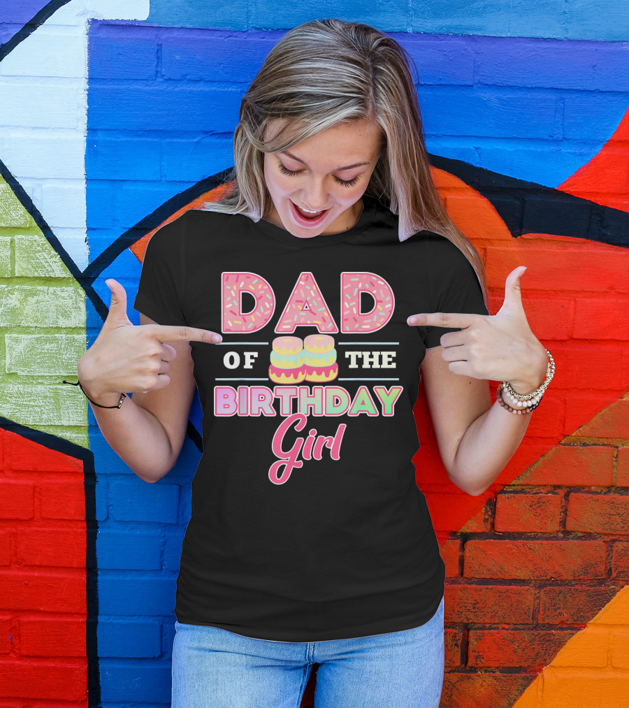 Dad Of The Birthday Girl Donut Lover T-Shirt