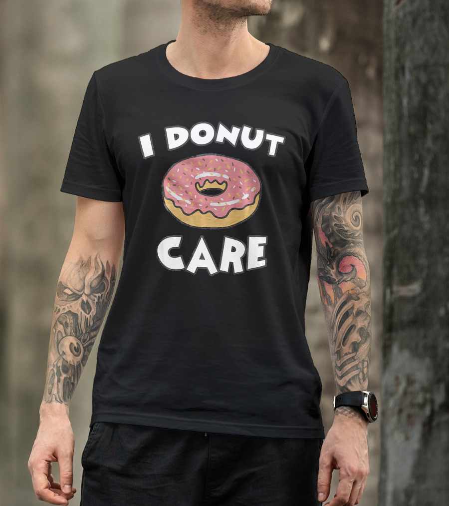 I Donut Care Funny Pink Sprinkled Pastry T-Shirt