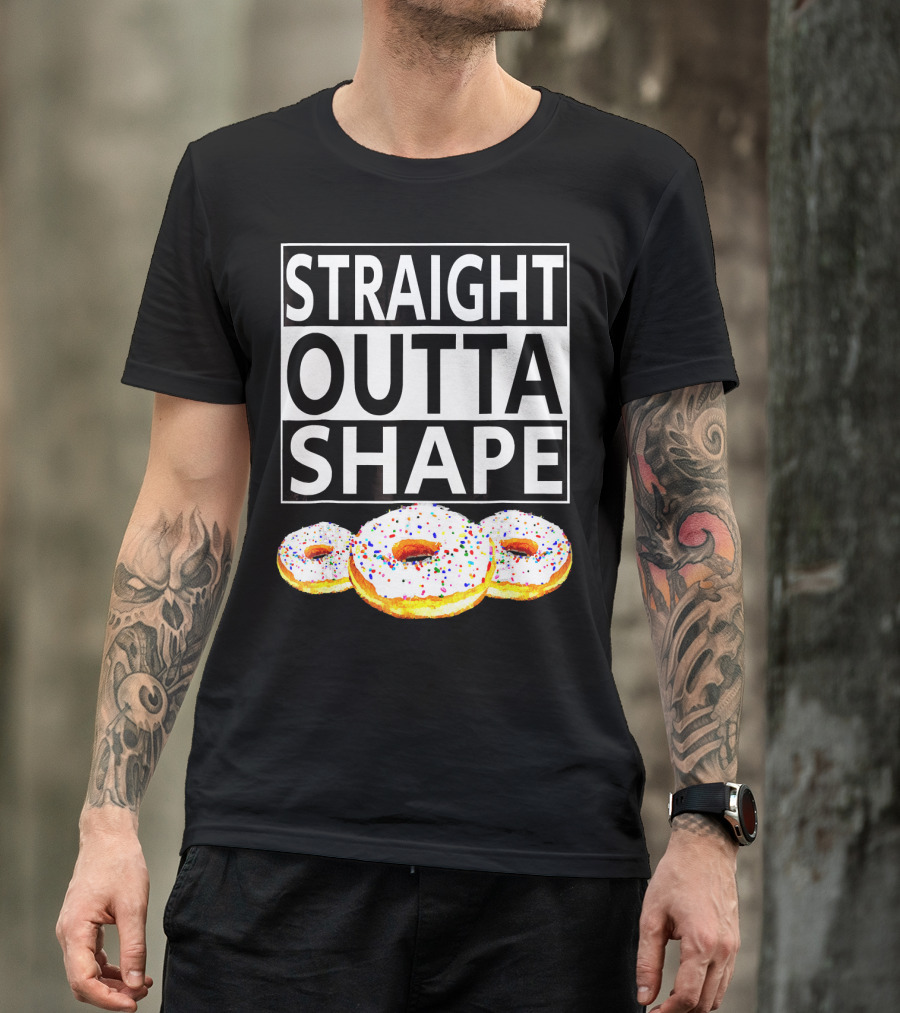 Straight Outta Shape Funny Workout Donut T-Shirt