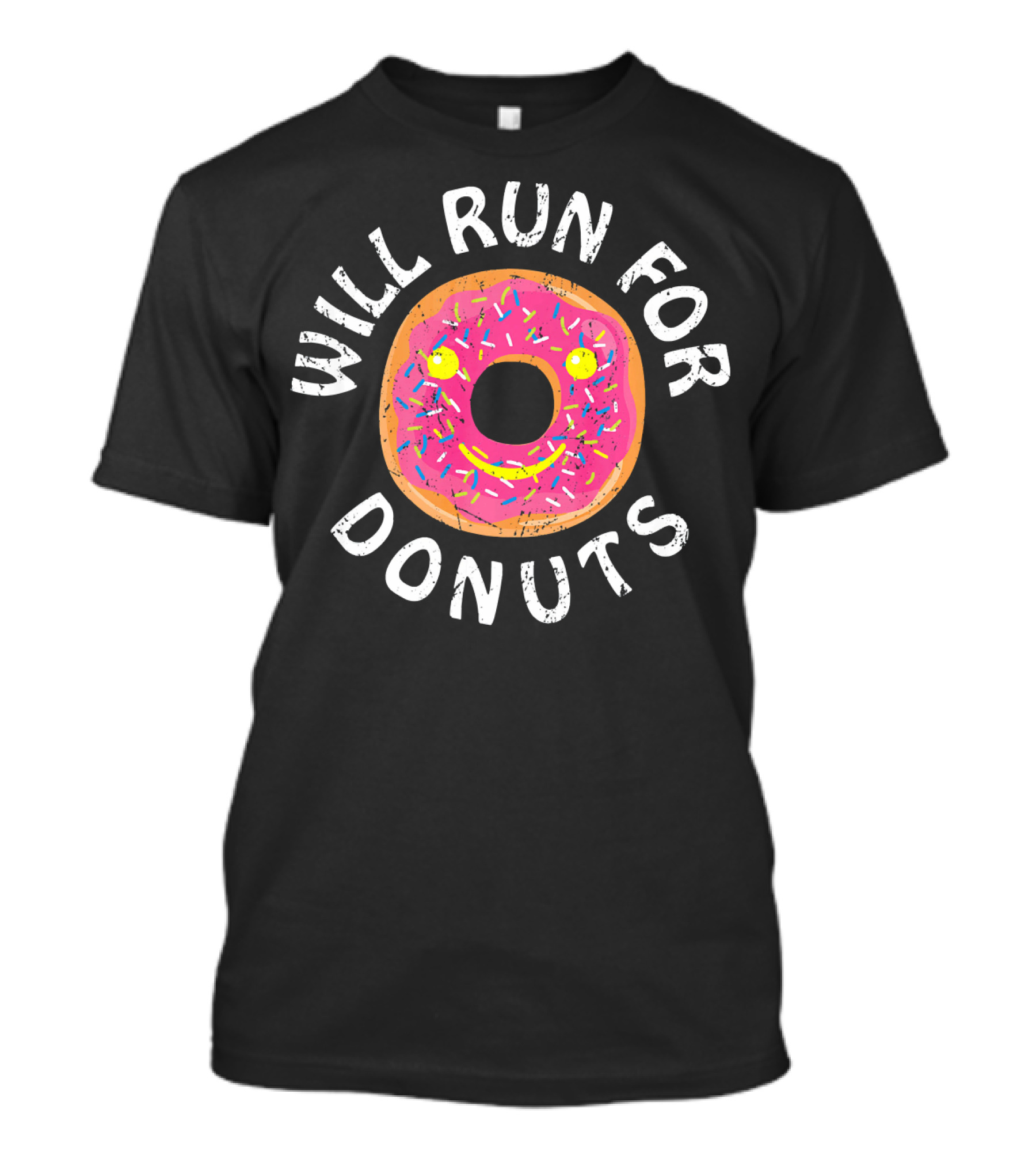 Will Run For Donuts T-Shirt