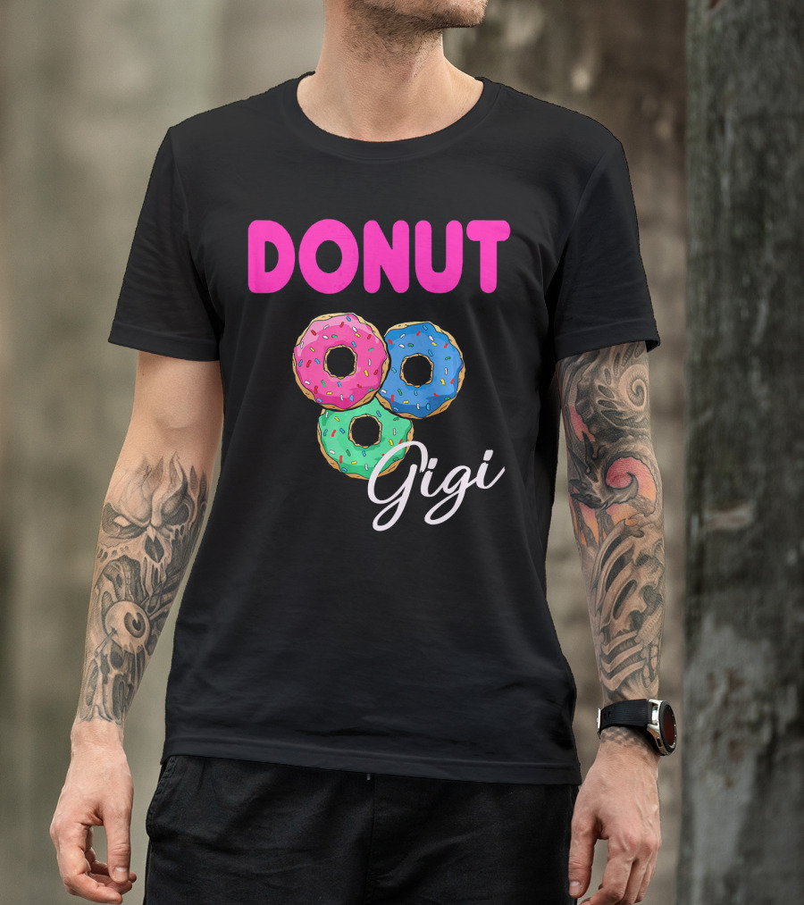 DONUT Gigi Pink Blue Green Funny Donut GiGi T-Shirt