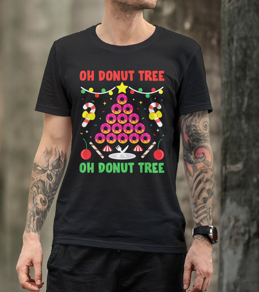 OH Donut Tree OH Donut Tree Funny Donut Lover T-Shirt