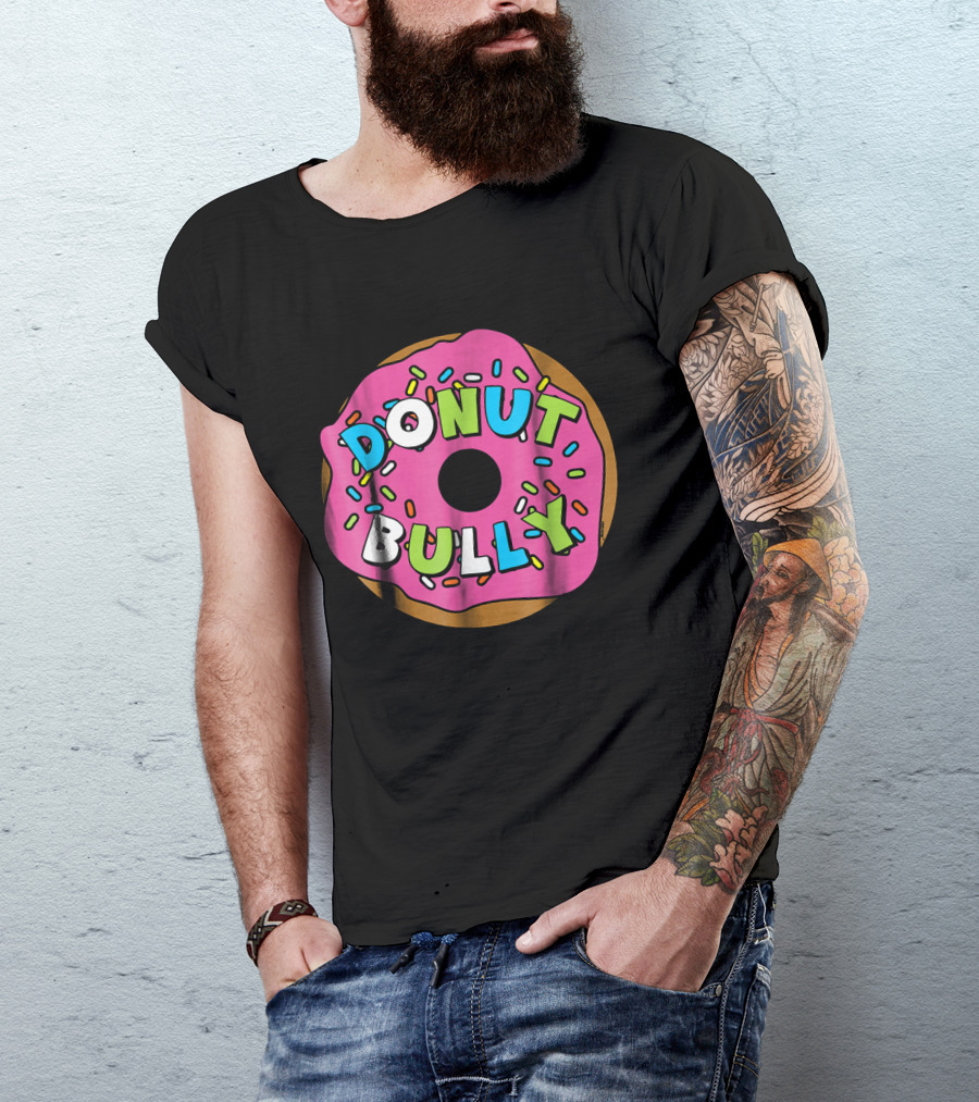 Donut Bully Choose Kind Anti Cute Sprinkles Pink Dessert T-Shirt