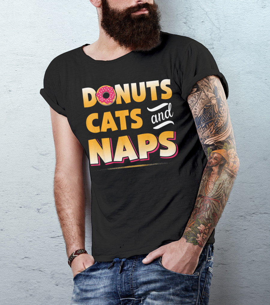 Donuts Cats And Naps Funny Cute Donuts Cats T-Shirt