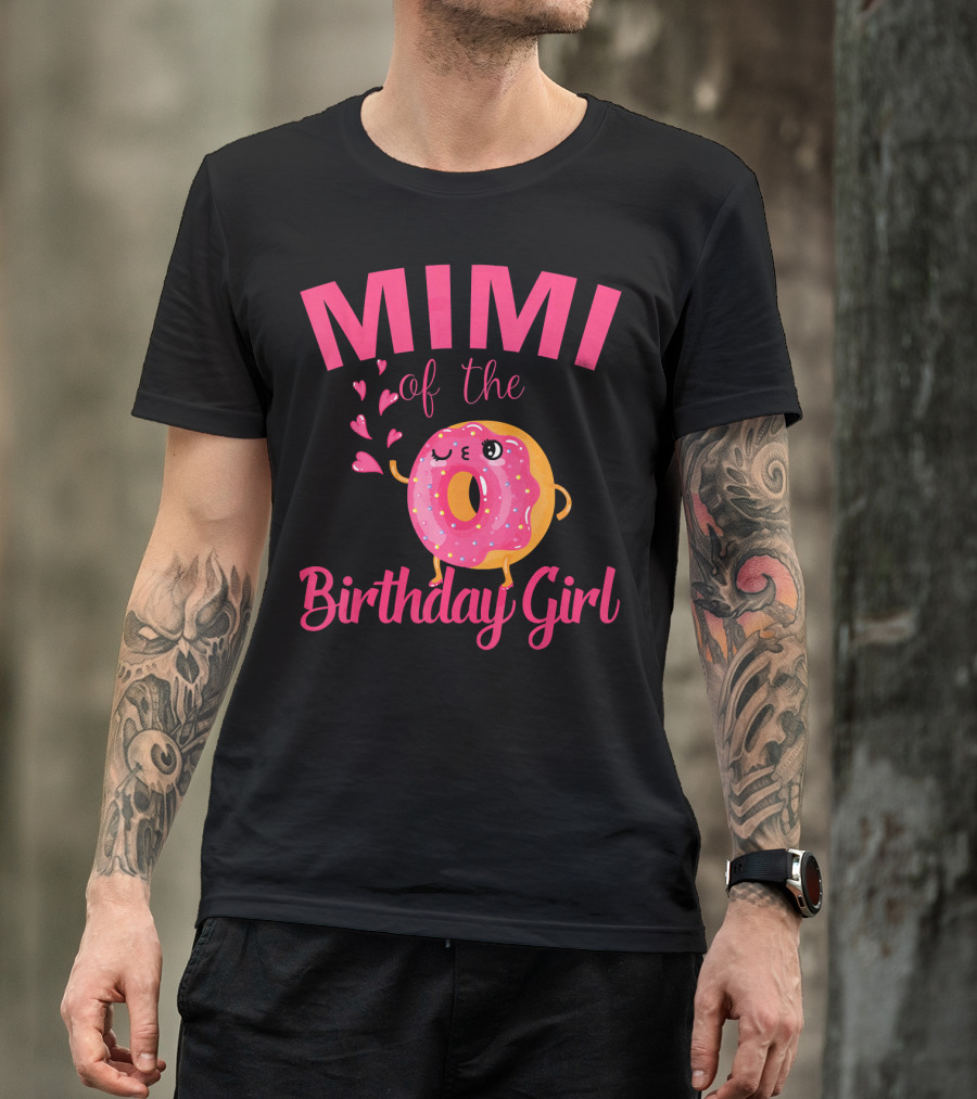 MIMI Of The Birthday Girl Donut MIMI T-Shirt