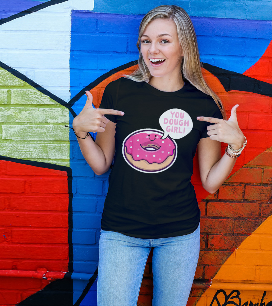 Kawaii Donut Pun You Dough Girl Cute T-Shirt