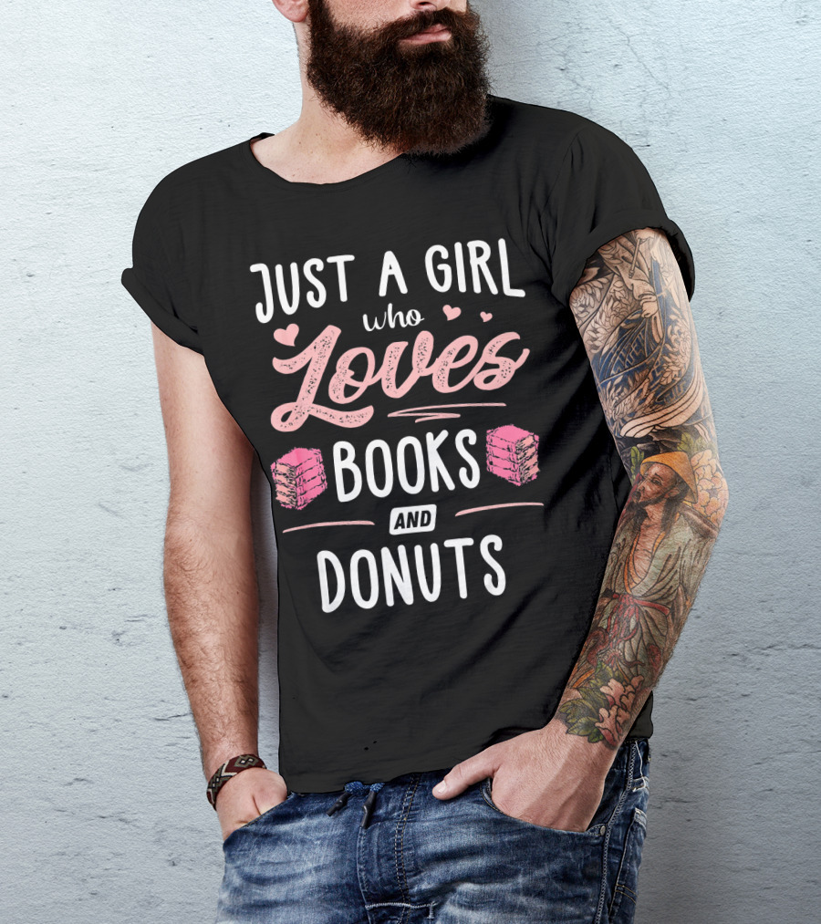 Just A Girl Who Loves Books And Donuts Cute Pink Heart T-Shirt