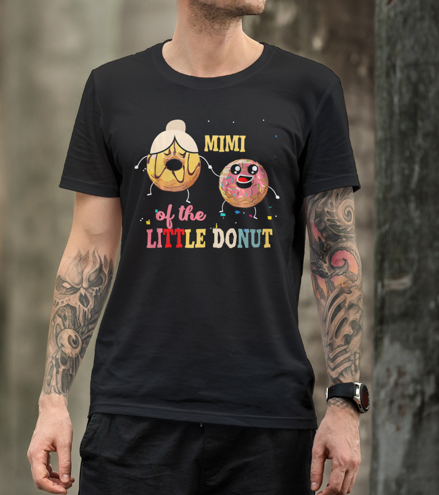 Mimi Of The Little Donut Birthday Celebration With Cute Donuts T-Shirt
