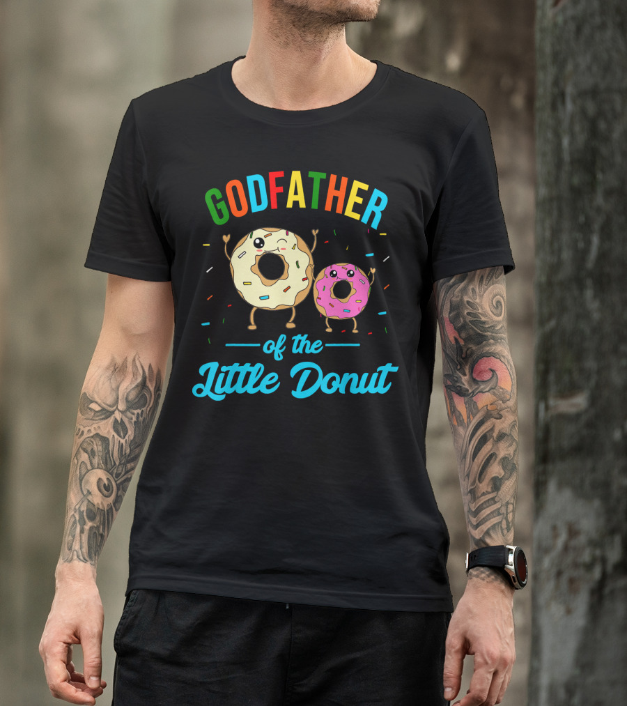 Godfather Of The Little Donut Colorful Sprinkled Donuts And Text T-Shirt