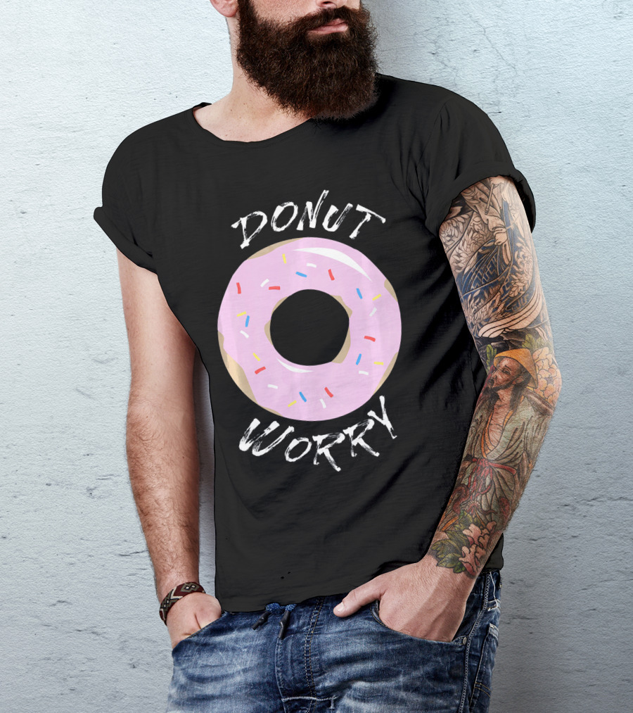 DONUT WORRY Funny Food Pun Pink Frosted Sprinkles T-Shirt