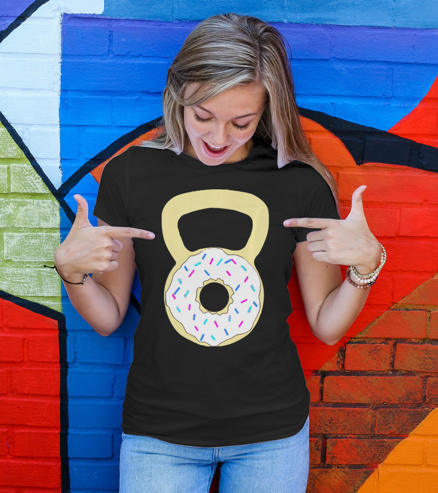 Kettlebell Donut Fitness Workout Sprinkled Sweet Motivation T-Shirt