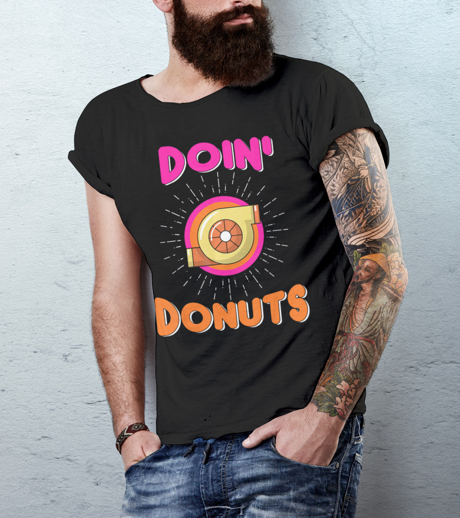 Doin Donuts Drift Racing Car Enthusiast Turbocharger Wheel T-Shirt