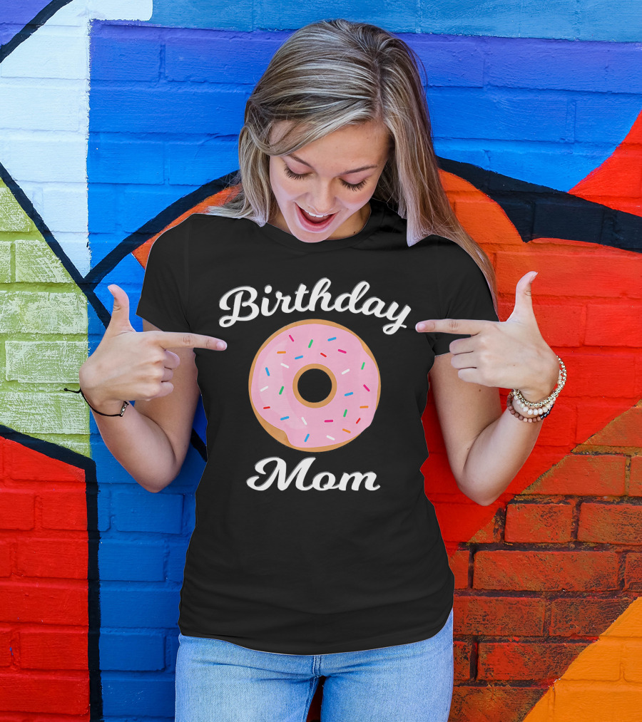 Birthday Mom Donut Theme Party T-Shirt
