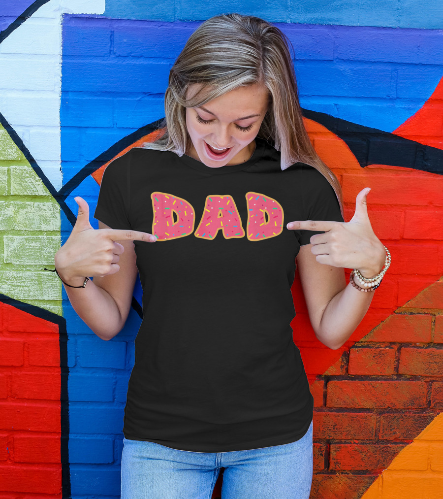 Dad Daddy Funny Sprinkle Donut T-Shirt