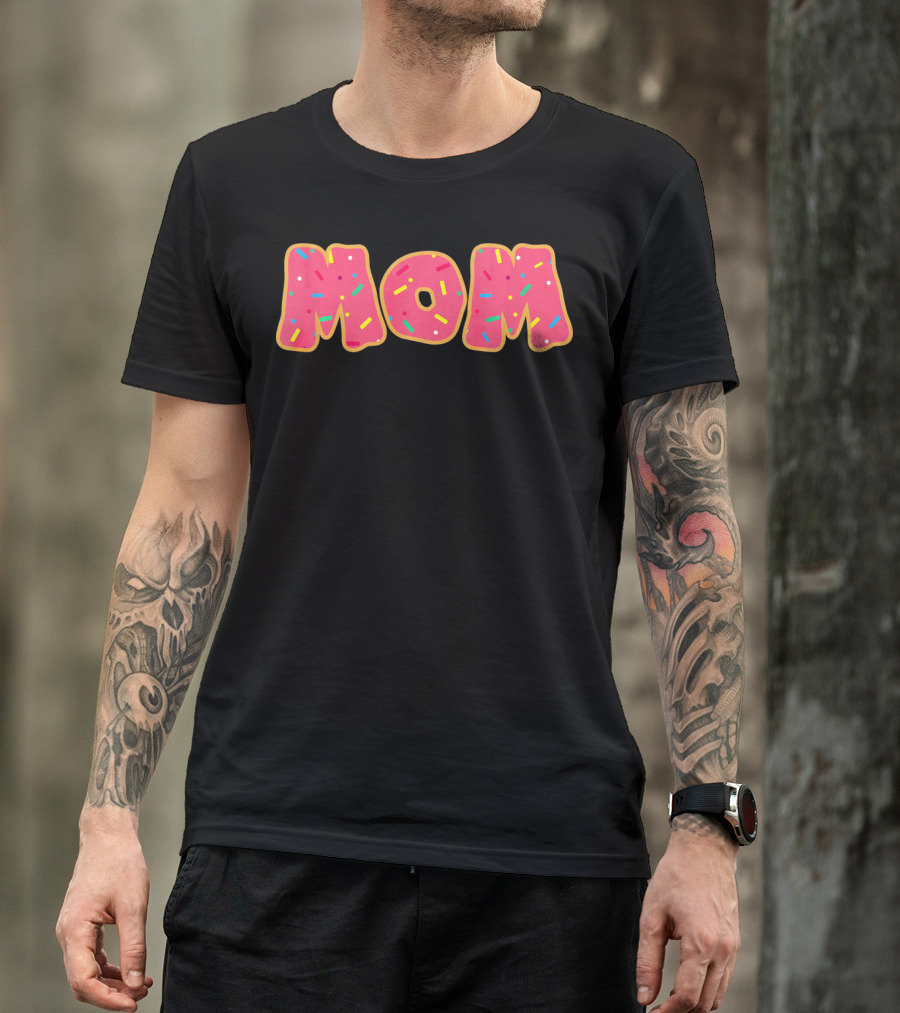 Funny Donut Sprinkle MOM T-Shirt