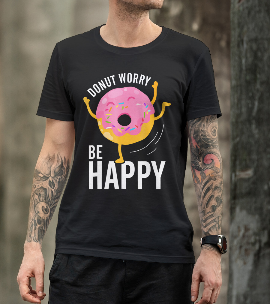Donut Worry Be Happy Pink Sprinkled Dancing Donut T-Shirt