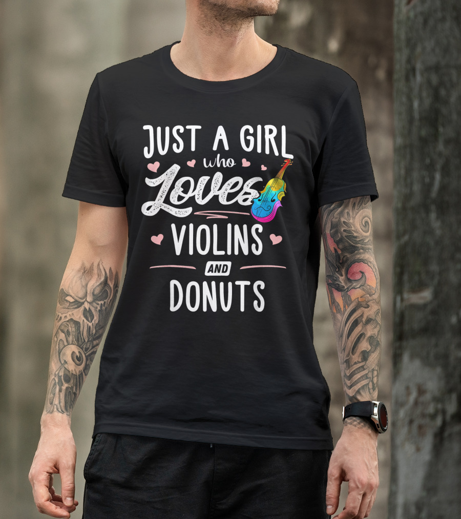 Just A Girl Who Loves Violins And Donuts Colorful Hearts T-Shirt