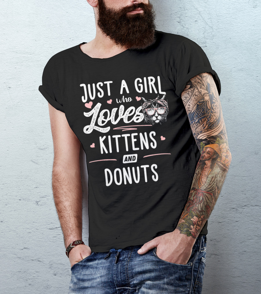 Just A Girl Who Loves Kittens And Donuts With Cat Wearing Glasses T-Shirt