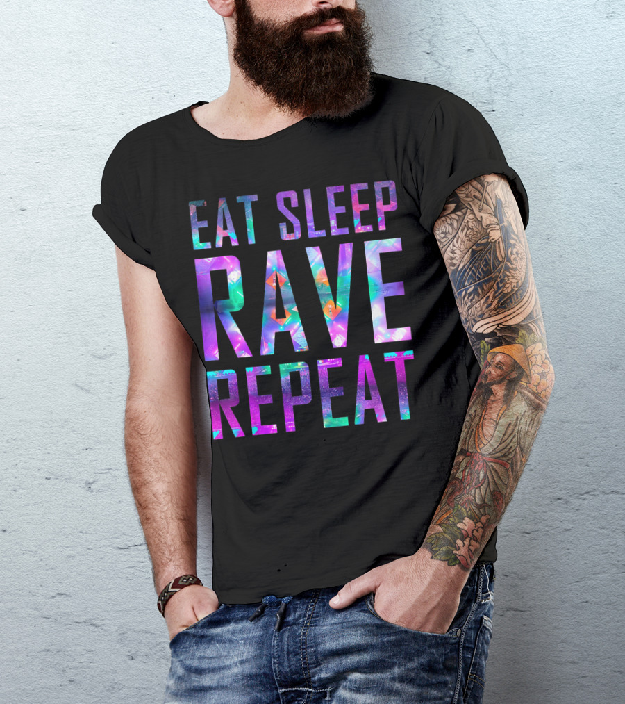 EAT SLEEP RAVE REPEAT For Partys Colorful Neon Text T-Shirt