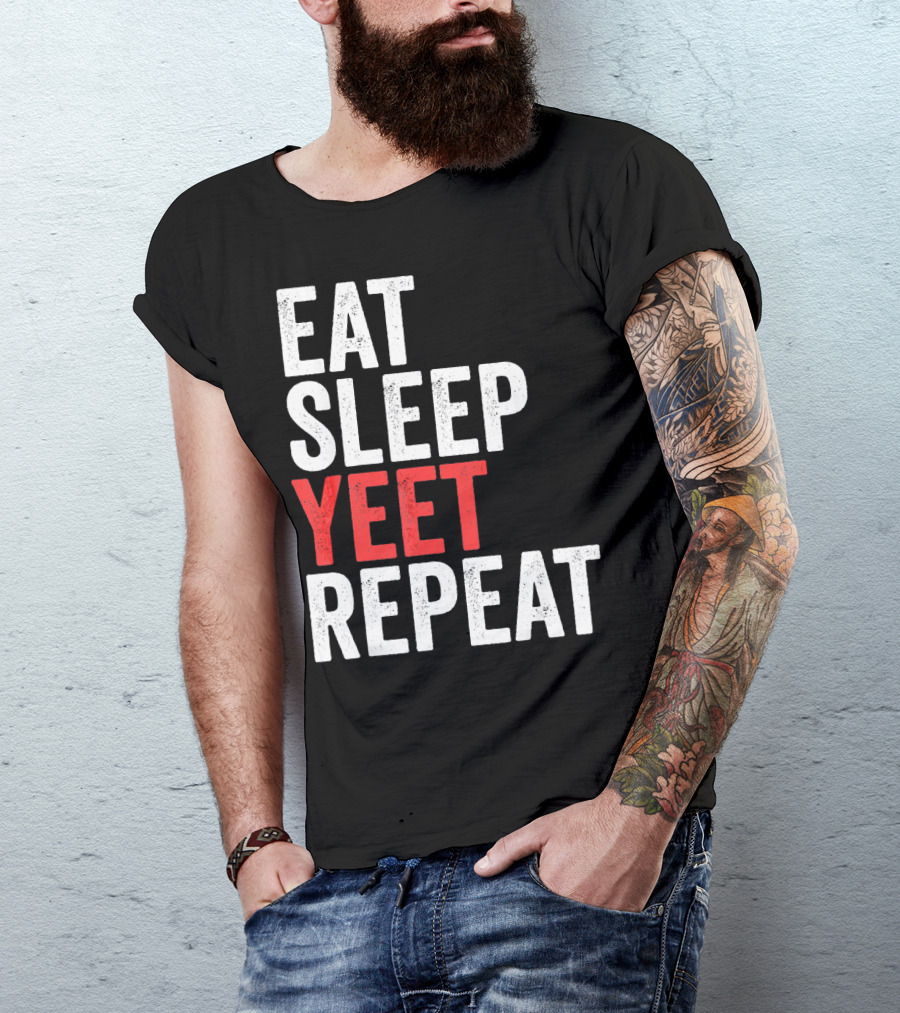 Eat Sleep Yeet Repeat Catchphrase Gamer Meme Popular T-Shirt