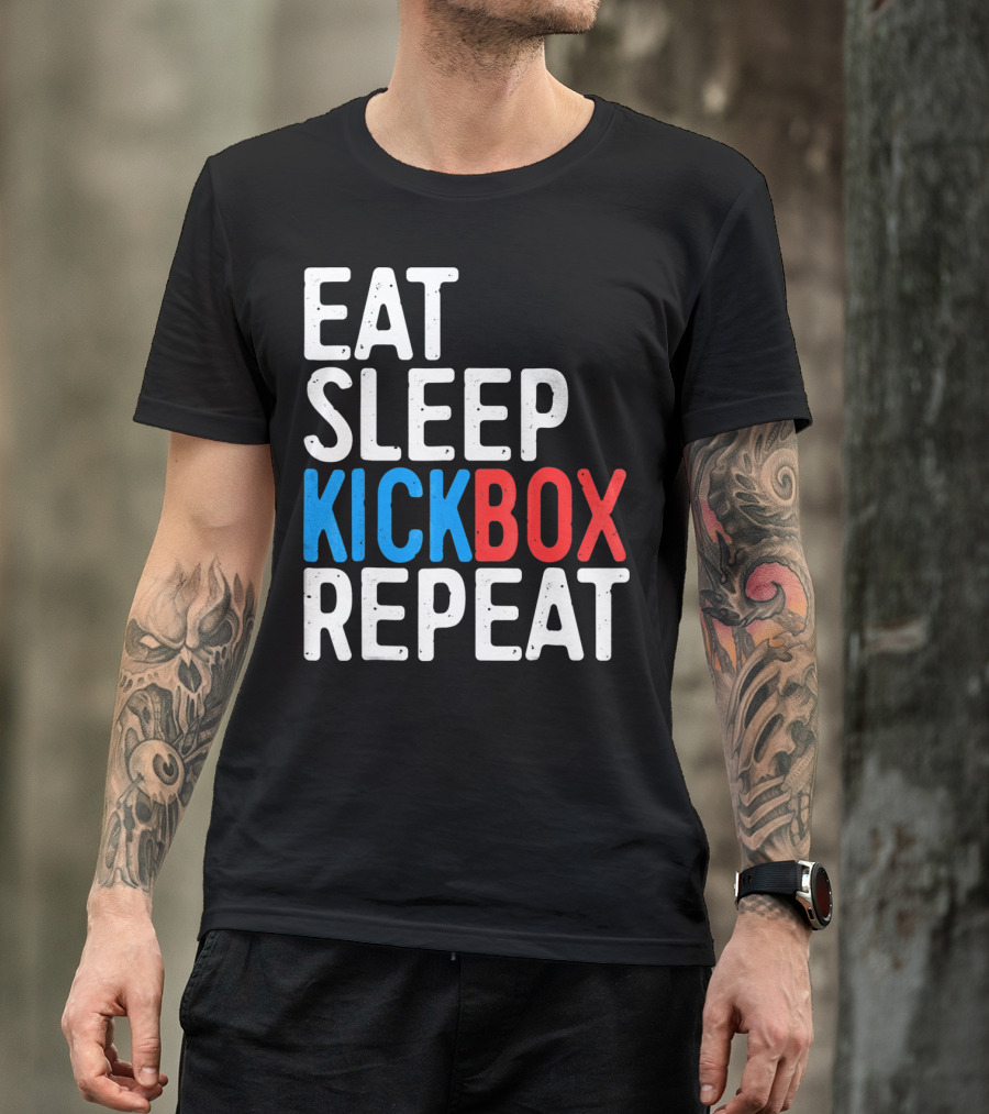 Eat Sleep Kickbox Repeat Kickbox Motivational Sports T-Shirt